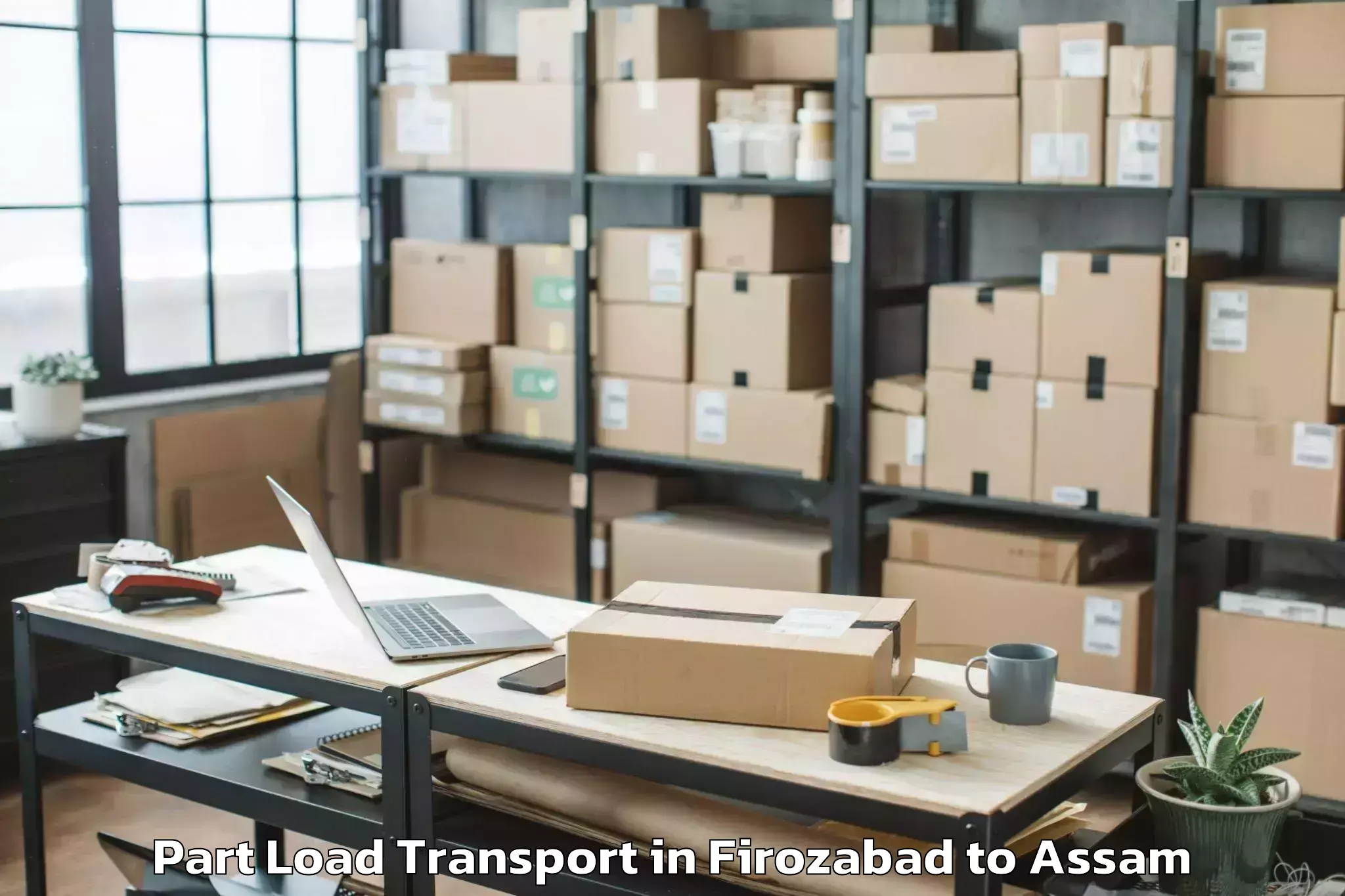 Easy Firozabad to Guwahati University Part Load Transport Booking